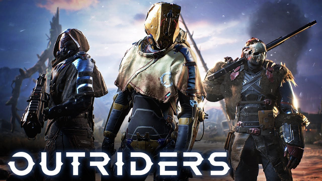 OUTRIDERS DEMO ARRIVES TOMORROWNews  |  DLH.NET The Gaming People