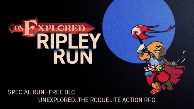 Unexplored: Ripley Run DLC Out TomorrowVideo Game News Online, Gaming News