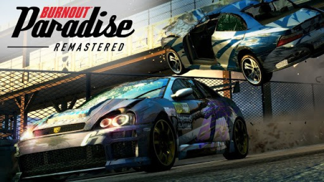 Burnout Paradise Remastered erscheint für SwitchNews  |  DLH.NET The Gaming People