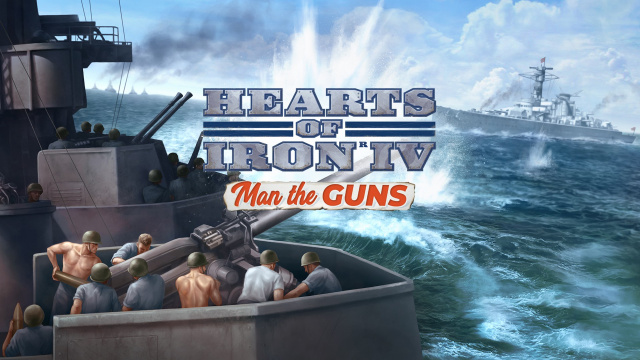 Официально озвучене дата выхода игры Hearts of Iron IV: Man the GunsНовости Видеоигр Онлайн, Игровые новости 