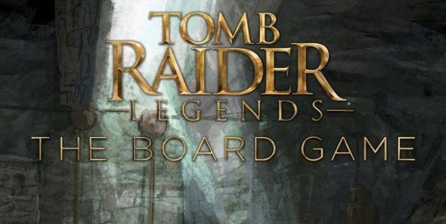 Tomb Raider Legends Is Going To Be A Board Game??Video Game News Online, Gaming News