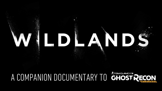 Ubisoft Announces Companion Feature Documentary to Ghost Recon: WildlandsVideo Game News Online, Gaming News