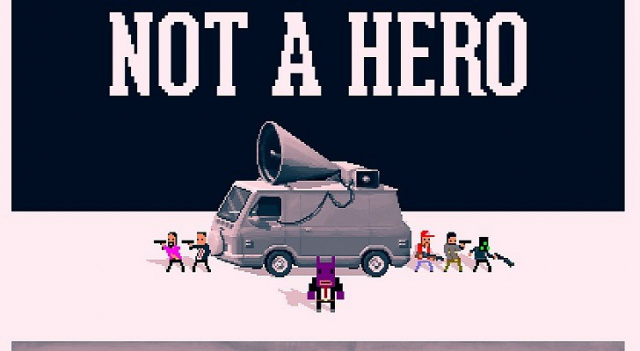 Not a Hero Out Now, Ushering in a Violent Today for a Better TomorrowVideo Game News Online, Gaming News