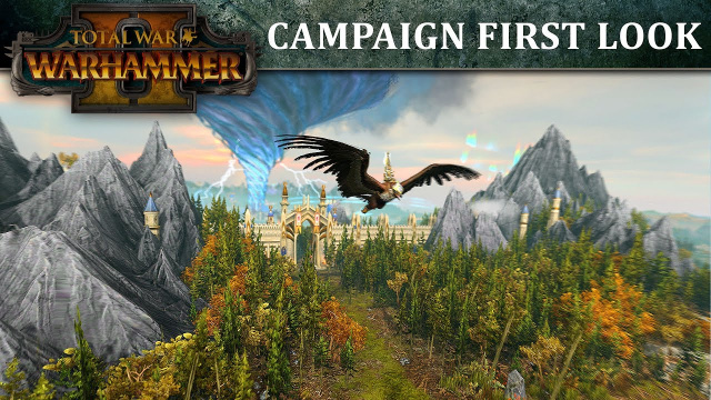 Total War: WARHAMMER 2's Campaign First Look VideoVideo Game News Online, Gaming News