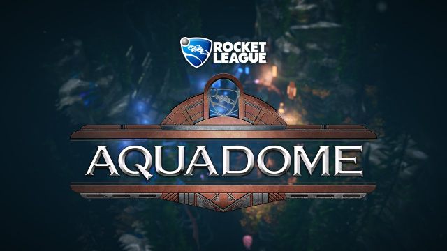 Rocket League Aquadome Available TodayVideo Game News Online, Gaming News