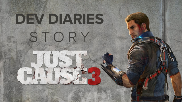 Just Cause 3: Story & Missions Dev Diary Availale NowVideo Game News Online, Gaming News