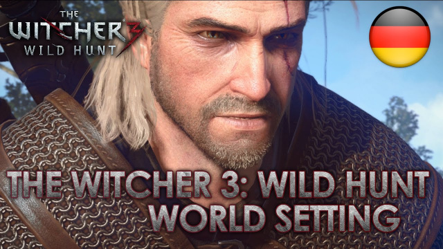 gamescom Dev Diary zu The Witcher 3: Wild Hunt veröffentlichtNews - Spiele-News  |  DLH.NET The Gaming People